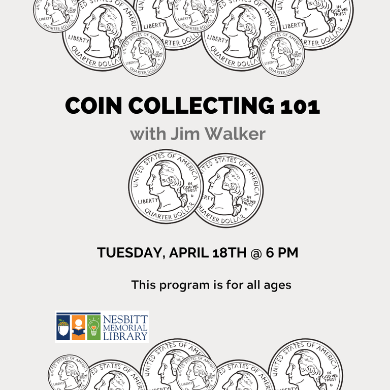  Coin Collecting 101 w/Jim Walker Tue Apr 18 @ 6 PM 