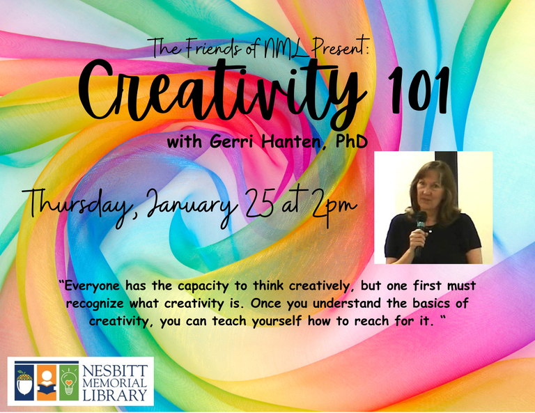 Creativity 101 : Thurs, Jan 25th at 2pm
